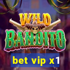 bet vip x1